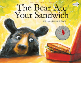 The Bear Ate My Sandwich